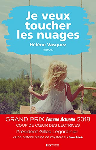 JE VEUX TOUCHER LES NUAGES