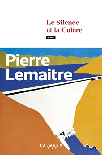 LE SILENCE ET LA COLÈRE