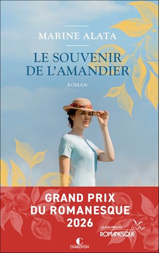 LE SOUVENIR DE L'AMANDIER