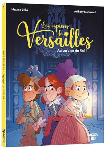 LES ESPIONS DE VERSAILLES