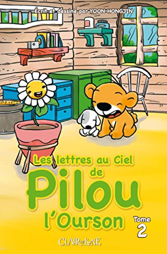 LES LETTRES AU CIEL DE PILOU L'OURSON